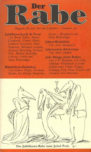 Der Rabe 500. Magazin für jede Art von Literatur