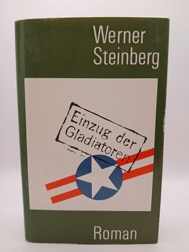Einzug der Gladiatoren. Roman