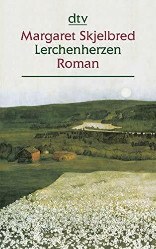 Lerchenherzen: Roman (dtv großdruck)