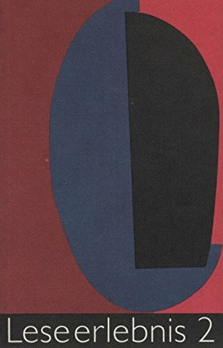 Leseerlebnis II: 9. und 10. Schuljahr