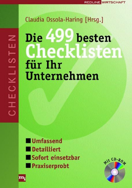 Die 499 besten Checklisten für Ihr Unternehmen: Kurz und knapp /schnell einsetzbar /praxiserprobt (Checklisten und Handbücher)