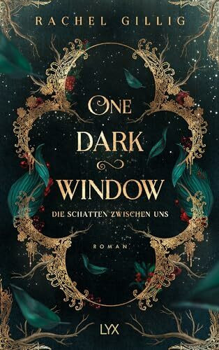 One Dark Window - Die Schatten zwischen uns (The Shepherd King, Band 1)