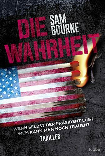 Die Wahrheit: Thriller (Maggie-Costello-Reihe, Band 2)