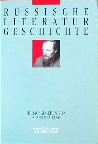 Russische Literaturgeschichte