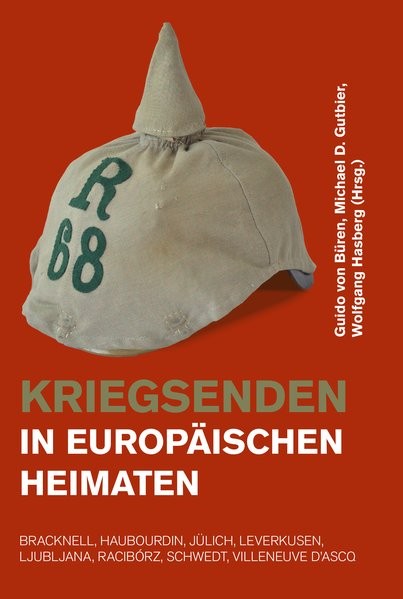 Kriegsenden in europäischen Heimaten: Bracknell, Haubourdin, Jülich, Leverkusen, Ljubljana, Racibórz
