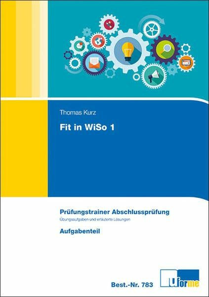 Fit in WiSo 1: Prüfungstrainer Abschlussprüfung.