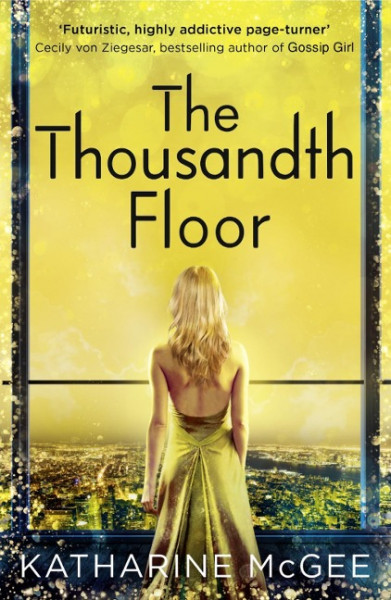 The Thousandth Floor 1