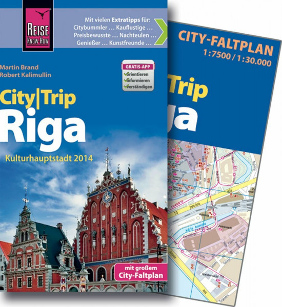 Reise Know-How CityTrip Riga: Reiseführer mit Faltplan und kostenloser Web-App