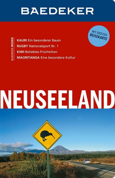 Baedeker Reiseführer Neuseeland: mit GROSSER REISEKARTE
