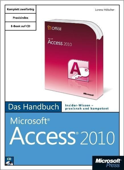Microsoft Access 2010 - Das Handbuch