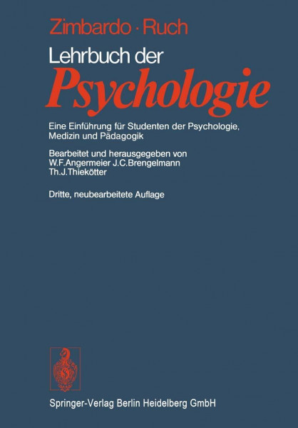 Lehrbuch der Psychologie: Eine Einführung für Studenten der Psychologie, Medizin und Pädagogik