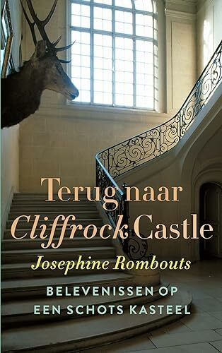 Terug naar Cliffrock Castle: belevenissen op een Schots kasteel (Cliffrock Castle, 2)