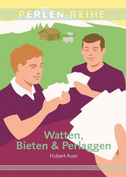 Watten, Bieten & Perlaggen