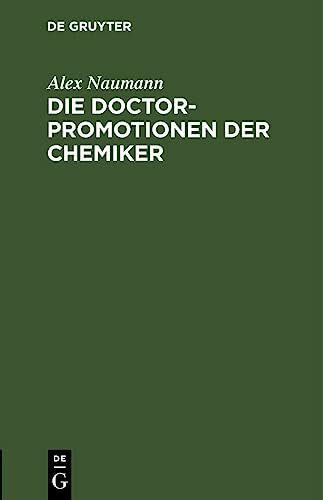 Die Doctorpromotionen der Chemiker: Ein Vortrag