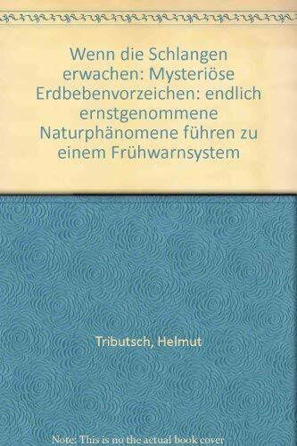 Wenn die Schlangen erwachen