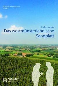 Das westmünsterländische Sandplatt