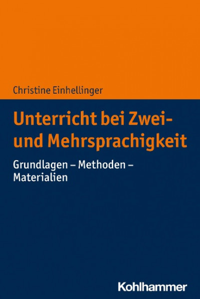 Unterricht bei Zwei- und Mehrsprachigkeit