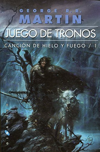 Canción de hielo y fuego 01. Juego de tronos