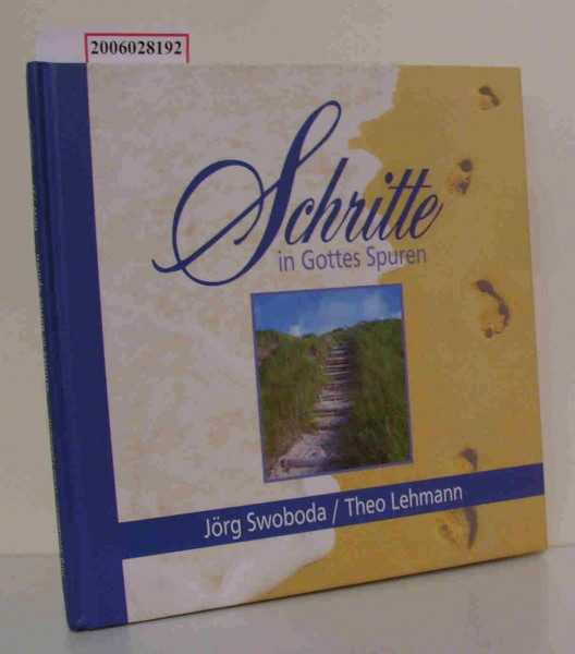 Schritte in Gottes Spuren