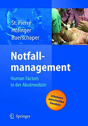 Notfallmanagement: Human Factors in der Akutmedizin