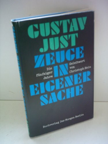 Zeuge in eigener Sache: Die fünfziger Jahre in der DDR