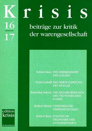 Krisis, Bd.16/17 (Krisis. Beiträge zur Kritik der Warengesellschaft)