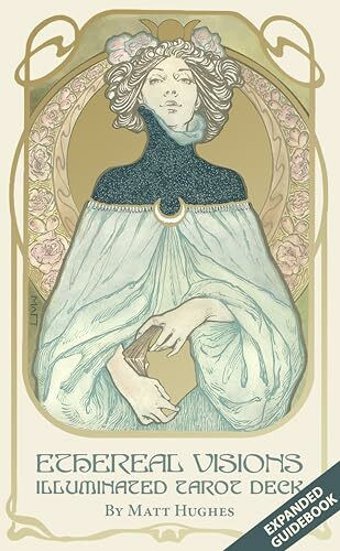 Ethereal Visions Illuminated Tarot Deck: An Illuminated Tarot Deck