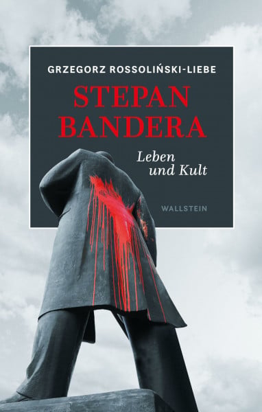 Stepan Bandera: Leben und Kult