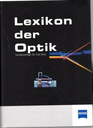 Lexikon der Optik Band 1