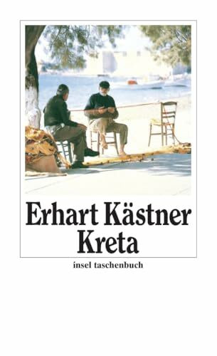 Kreta: Aufzeichnungen aus dem Jahre 1943 (insel taschenbuch)
