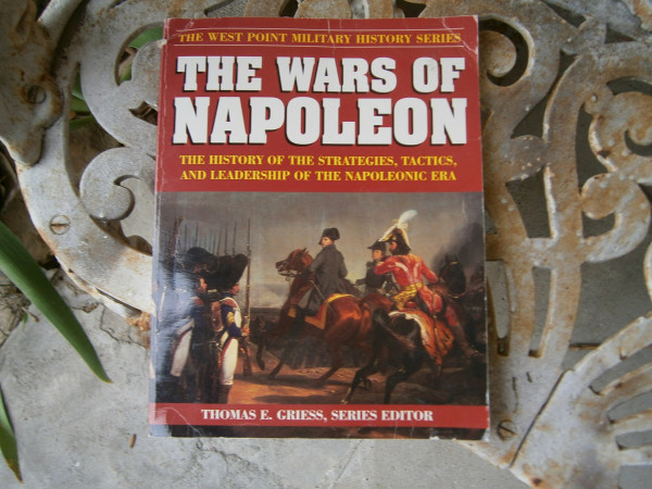 Wars of Napoleon (The West Point Military History Series)