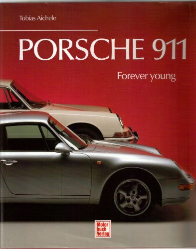 Porsche 911: Forever young