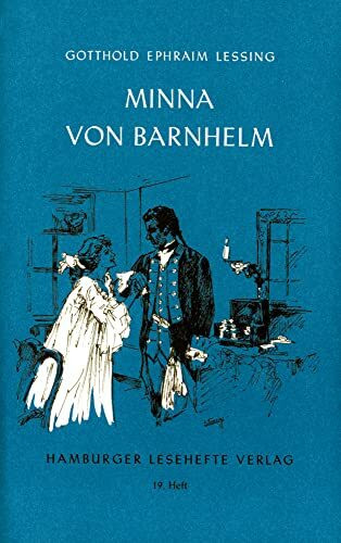 Minna von Barnhelm: Ein Lustspiel in fünf Aufzügen (Hamburger Lesehefte)