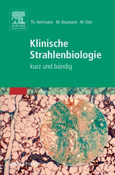 Klinische Strahlenbiologie: Kurz und Bündig