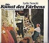 Die Kunst des Färbens mit natürlichen Stoffen