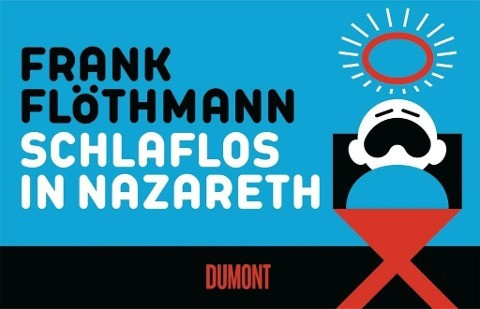 Schlaflos in Nazareth