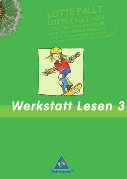 Werkstatt Lesen - Arbeitshefte zur Leseförderung: Arbeitsheft 3