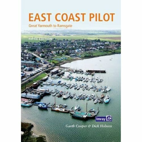 East Coast Pilot: Great Yarmouth to Ramsgate