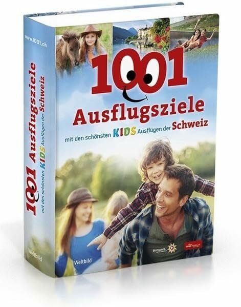 1001 Ausflugsziele: Mit den schönsten KIDS-Ausflügen der Schweiz: Mit den schönsten KIDS-Ausflügen der Schweiz. Mit QR-Codes 1001 Ausflugsziele: Mit den schönsten KIDS-Ausflügen der Schweiz: Mit den schönsten KIDS-Ausflügen der Schweiz. Mit QR-Codes