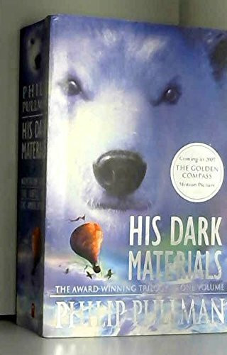 His Dark Materials: Northern Lights, The Subtle Knife, The Amber Spyglass