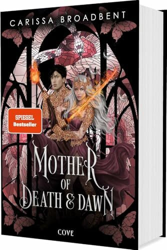 Mother of Death and Dawn (War of Lost Hearts 3): Das Finale der dramatischen High Fantasy - Luxusausgabe mit Wendeumschlag und Lesebändchen