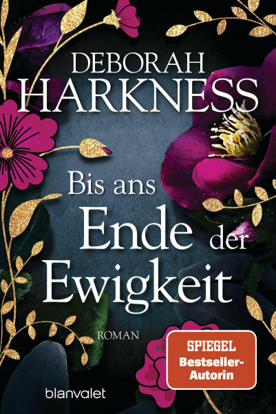 Bis ans Ende der Ewigkeit: Roman (All Souls, Band 4)