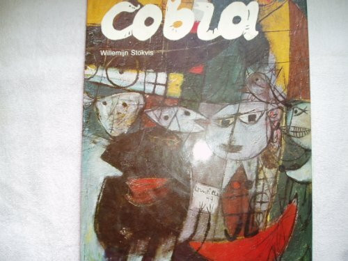 Cobra: An International Movement in Art After the Second World War