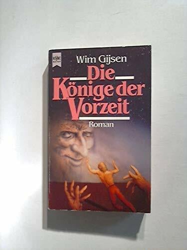 Die Könige der Vorzeit. Fantasy Roman.
