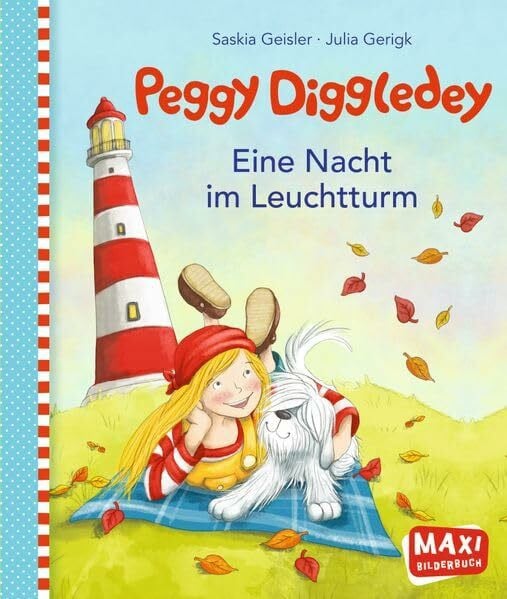 Peggy Diggledey. Eine Nacht im Leuchtturm (MAXI Bilderbuch)