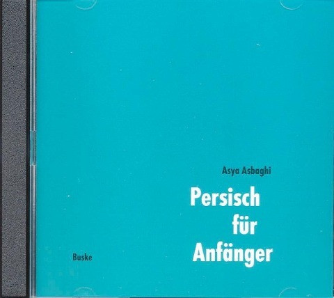 Persisch für Anfänger. 2 Begleit-CDs