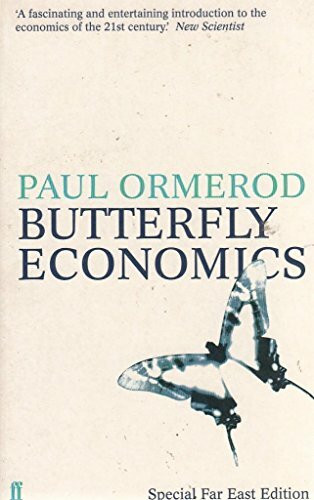 Butterfly Economics: A New General Theory of Social and Economic Bahaviour. Far East Edition