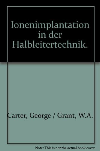 Ionenimplantation in der Halbleitertechnik