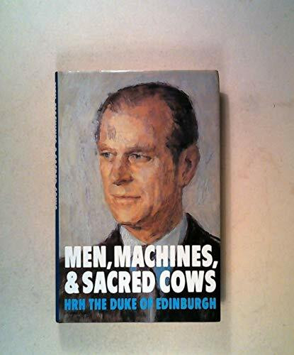 Men, Machines and Sacred Cows