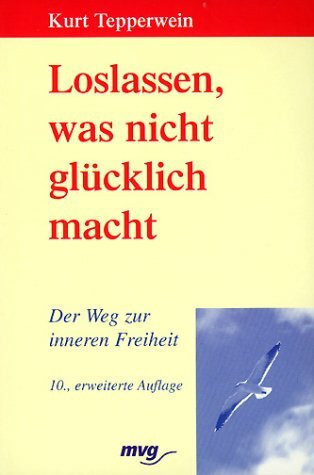 Loslassen, was nicht glücklich macht